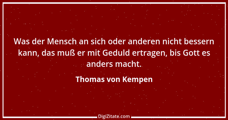 Zitat von Thomas von Kempen 61