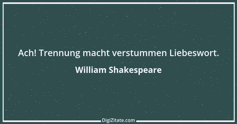 Zitat von William Shakespeare 485