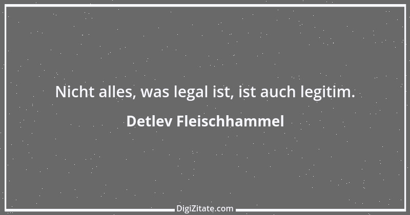 Zitat von Detlev Fleischhammel 41