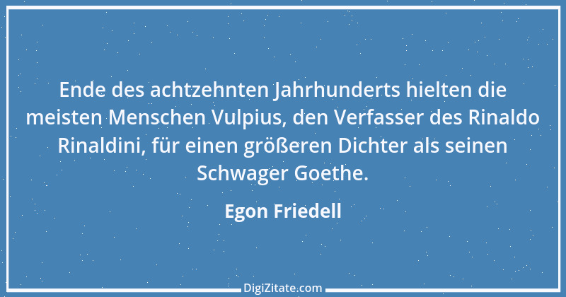 Zitat von Egon Friedell 49