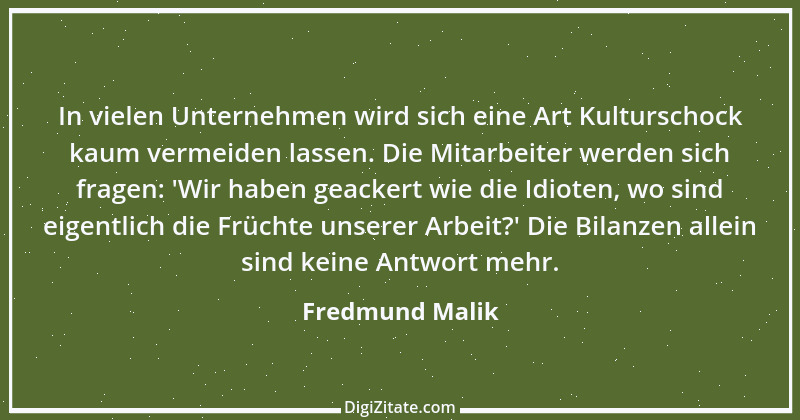 Zitat von Fredmund Malik 3