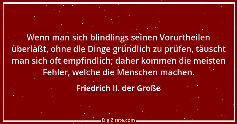 Zitat von Friedrich II. der Große 52