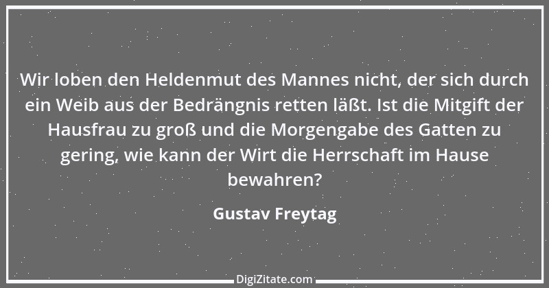 Zitat von Gustav Freytag 28