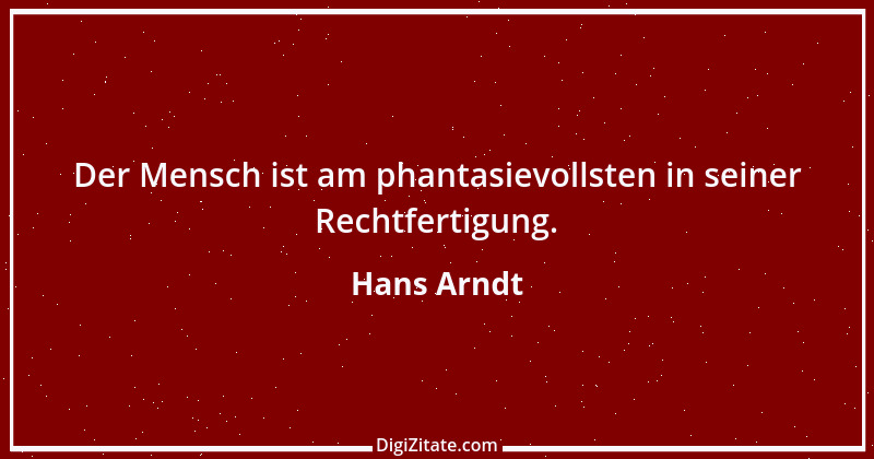 Zitat von Hans Arndt 20