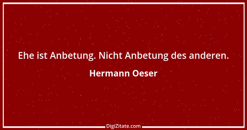 Zitat von Hermann Oeser 51