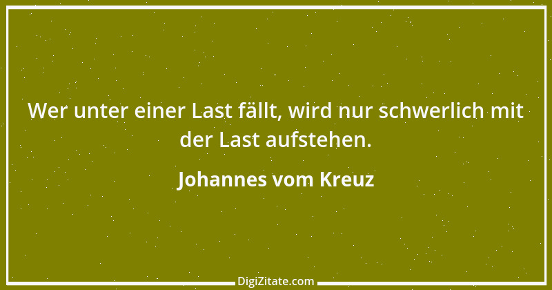 Zitat von Johannes vom Kreuz 24