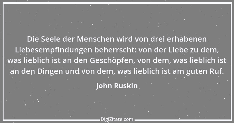 Zitat von John Ruskin 25