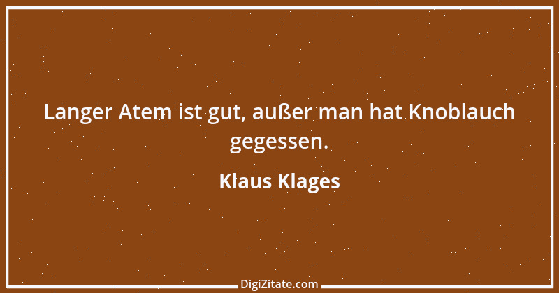 Zitat von Klaus Klages 152