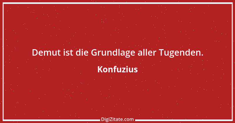 Zitat von Konfuzius 143