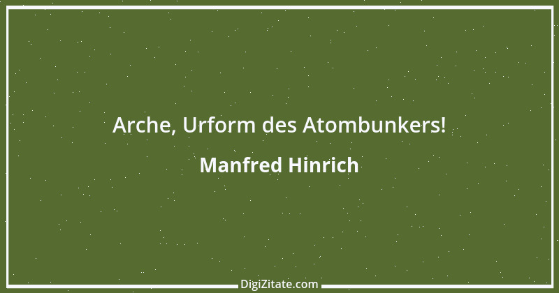 Zitat von Manfred Hinrich 2074