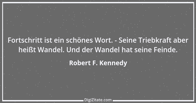 Zitat von Robert F. Kennedy 8