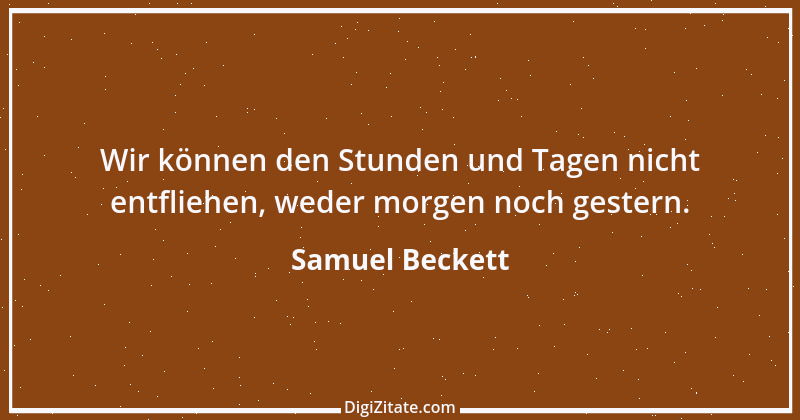 Zitat von Samuel Beckett 6