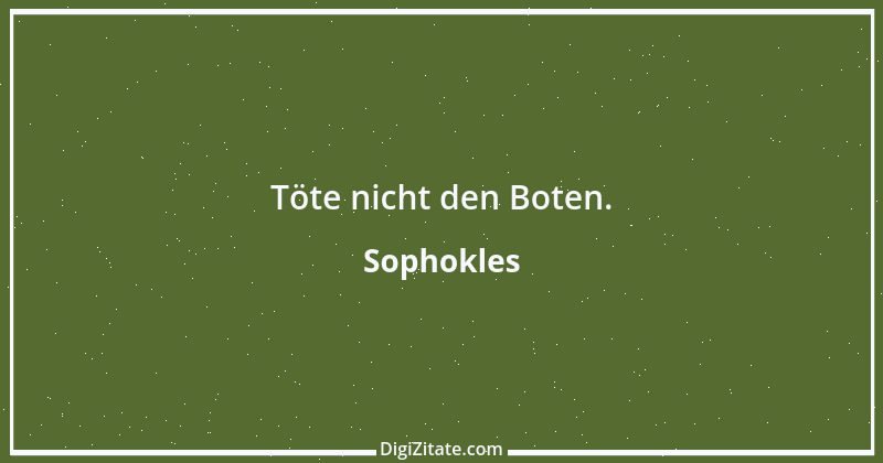 Zitat von Sophokles 172