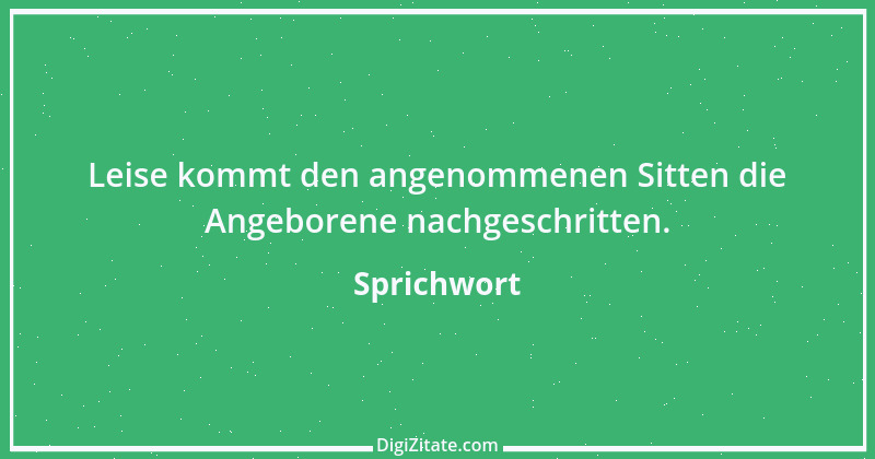 Zitat von Sprichwort 7892