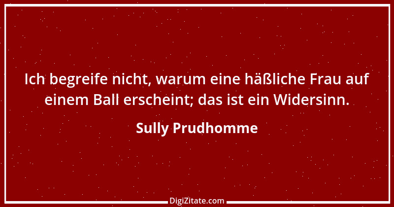 Zitat von Sully Prudhomme 61