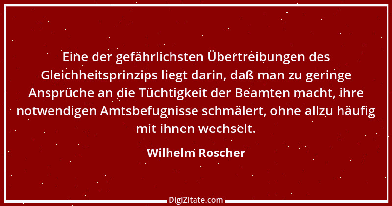 Zitat von Wilhelm Roscher 5