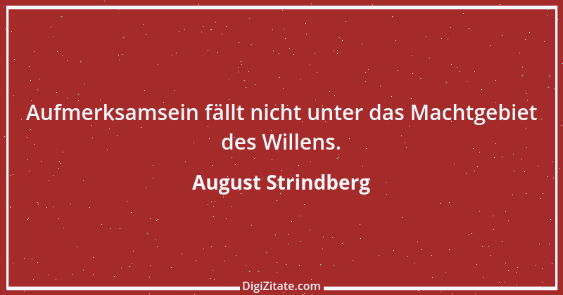 Zitat von August Strindberg 85