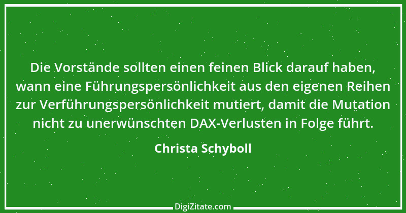 Zitat von Christa Schyboll 151