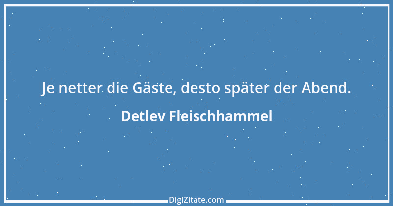 Zitat von Detlev Fleischhammel 42