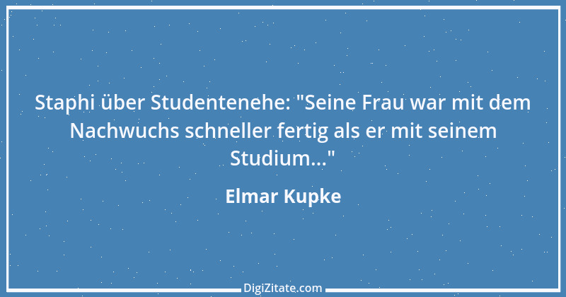 Zitat von Elmar Kupke 231