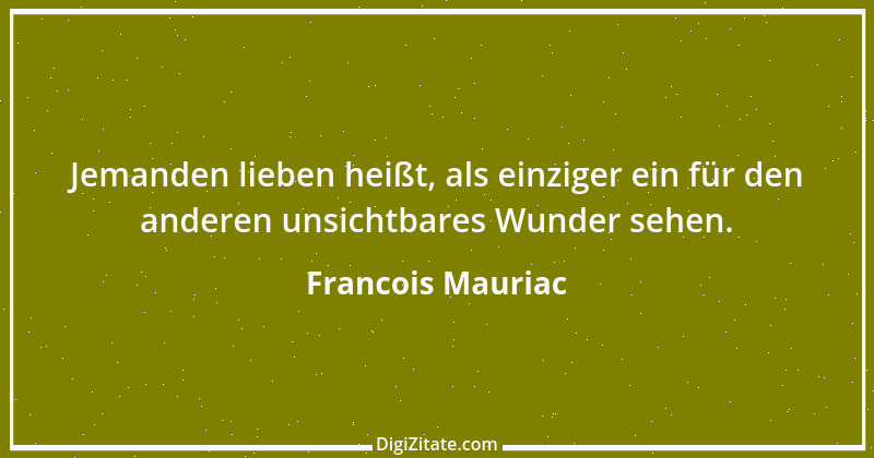 Zitat von Francois Mauriac 11