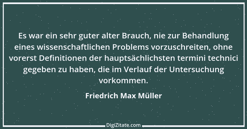 Zitat von Friedrich Max Müller 15