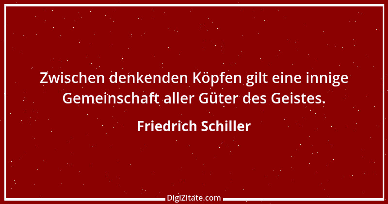 Zitat von Friedrich Schiller 418