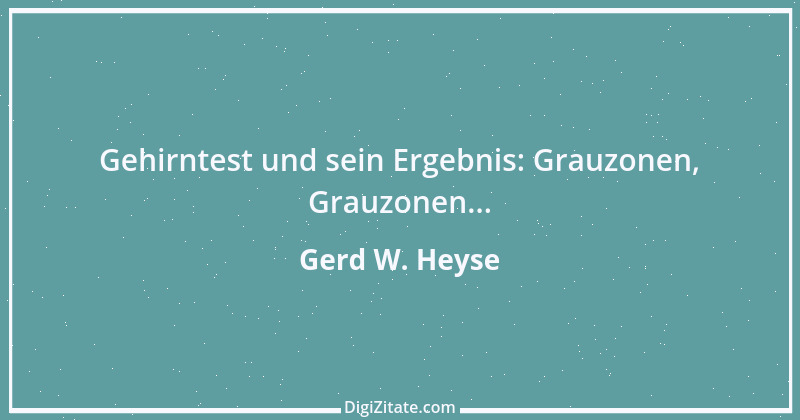 Zitat von Gerd W. Heyse 9