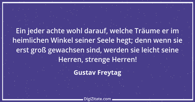 Zitat von Gustav Freytag 29