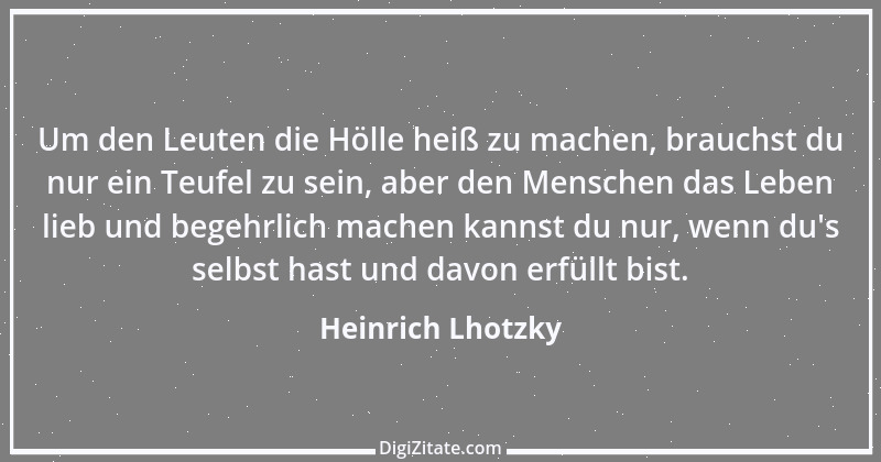 Zitat von Heinrich Lhotzky 66