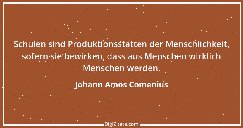 Zitat von Johann Amos Comenius 12