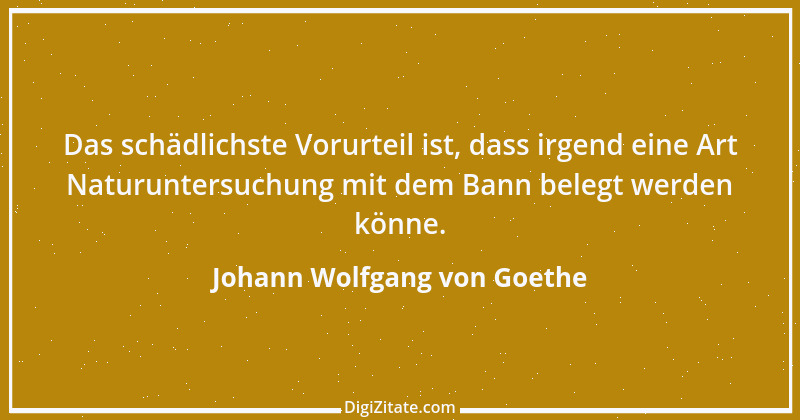 Zitat von Johann Wolfgang von Goethe 1901