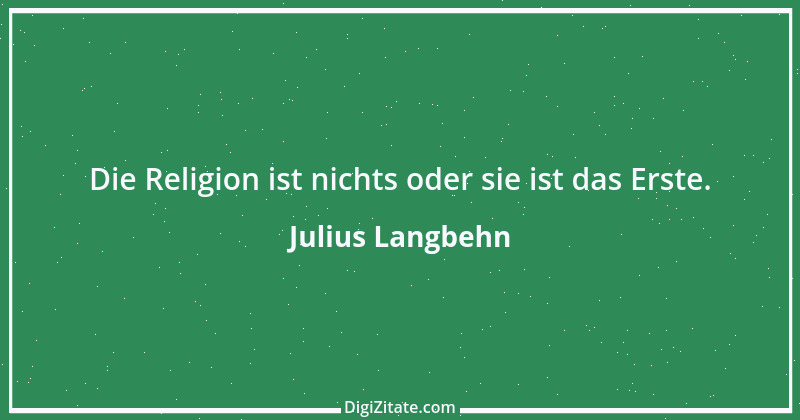 Zitat von Julius Langbehn 12