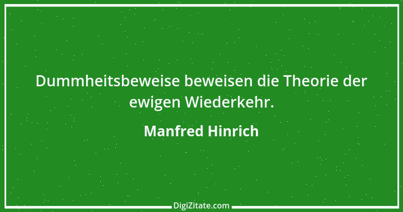 Zitat von Manfred Hinrich 75