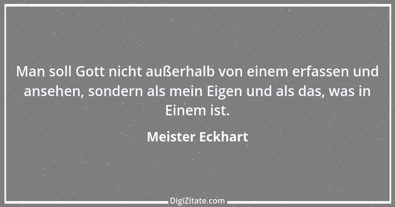 Zitat von Meister Eckhart 102