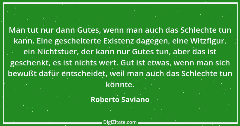 Zitat von Roberto Saviano 1