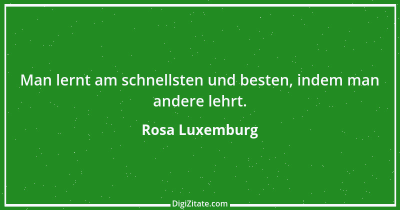 Zitat von Rosa Luxemburg 16