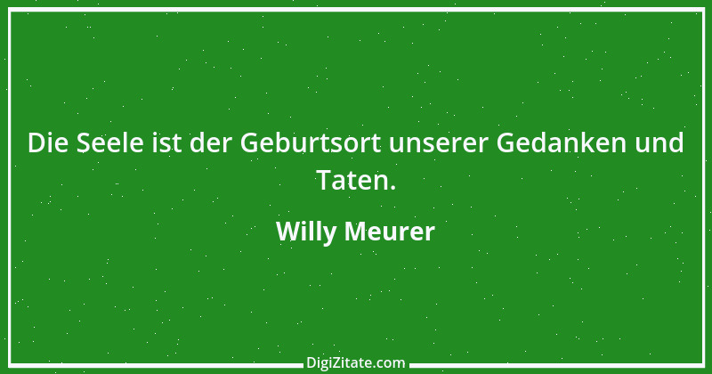 Zitat von Willy Meurer 1202