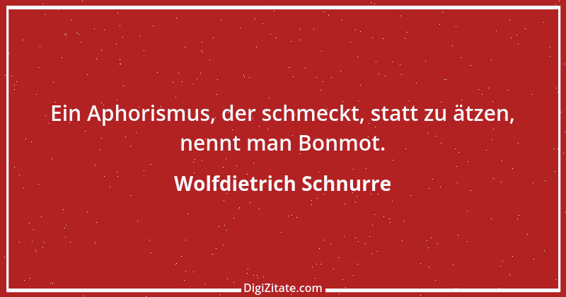 Zitat von Wolfdietrich Schnurre 2