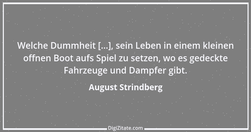 Zitat von August Strindberg 86