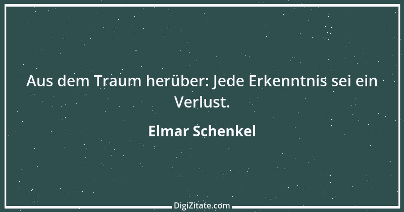 Zitat von Elmar Schenkel 115