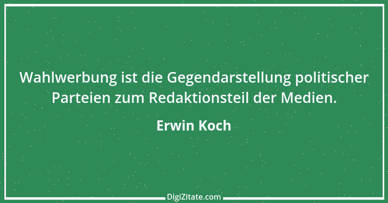 Zitat von Erwin Koch 33