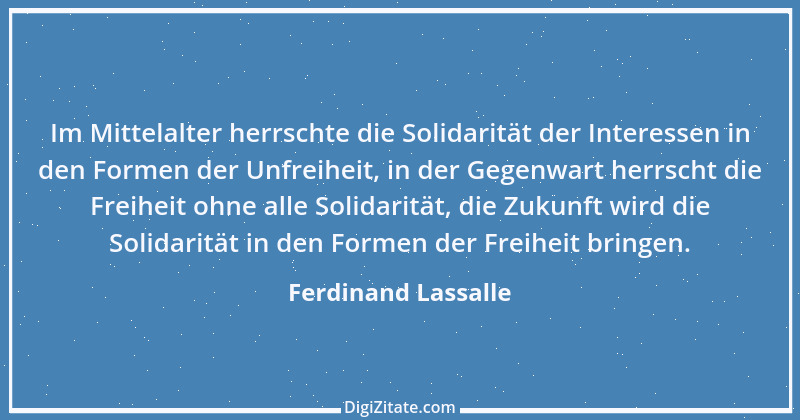 Zitat von Ferdinand Lassalle 17