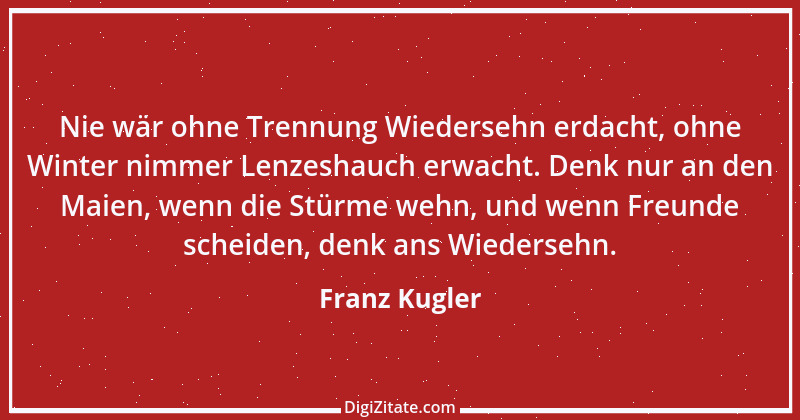 Zitat von Franz Kugler 1