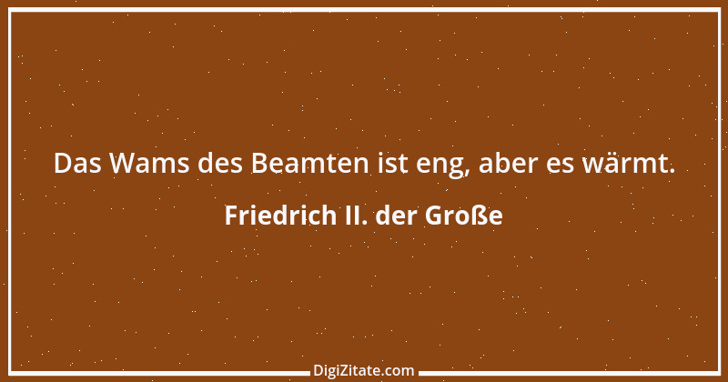 Zitat von Friedrich II. der Große 54