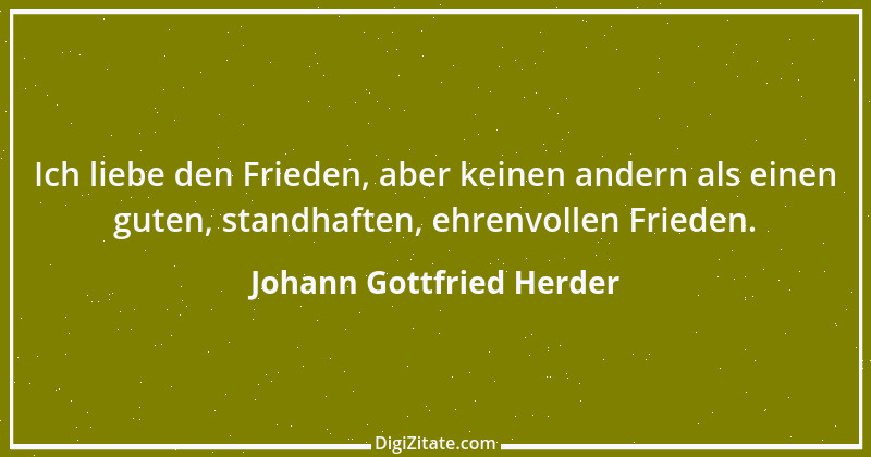 Zitat von Johann Gottfried Herder 216