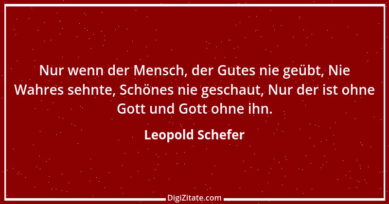 Zitat von Leopold Schefer 12