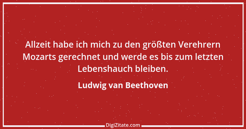 Zitat von Ludwig van Beethoven 40