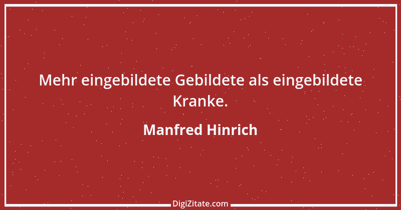 Zitat von Manfred Hinrich 1076