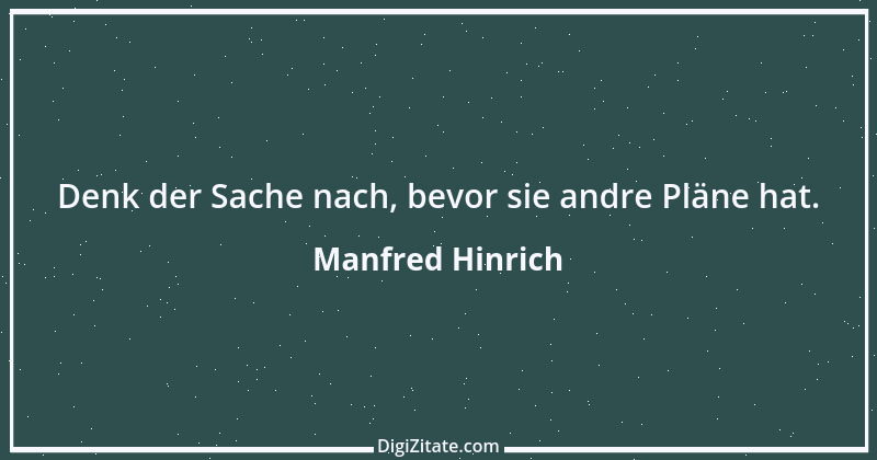 Zitat von Manfred Hinrich 76